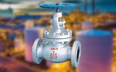 GLOBE VALVE  150#, 300#, 600#